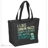 Funny I Like Murder Shows Comfy Clothes And Maybe 3 People Tote Bag thumb 2