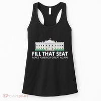 Fill That Seat Make America Great Again Women's Tank Top thumb 0