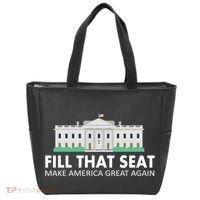 Fill That Seat Make America Great Again Tote Bag thumb 0