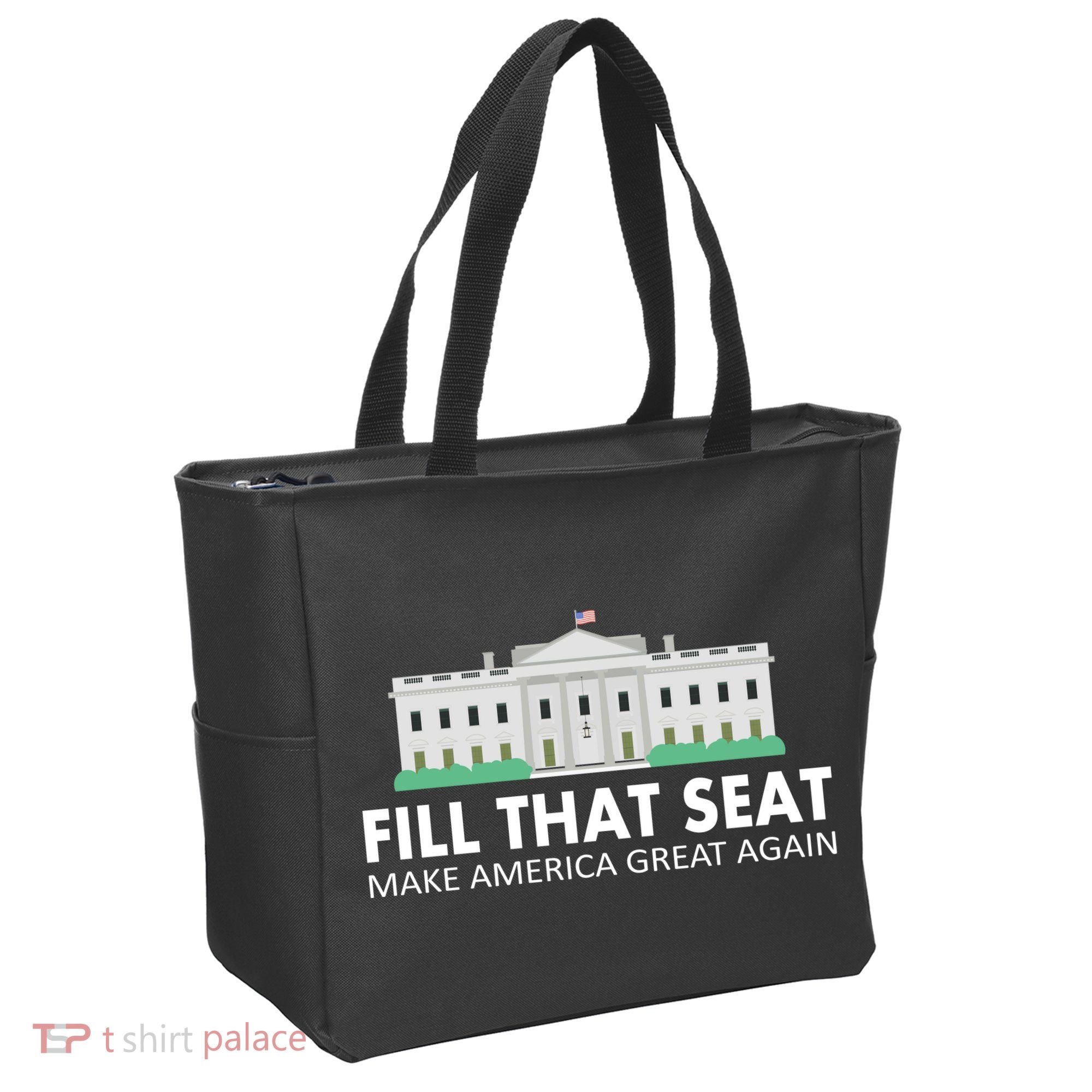 Fill That Seat Make America Great Again Tote Bag