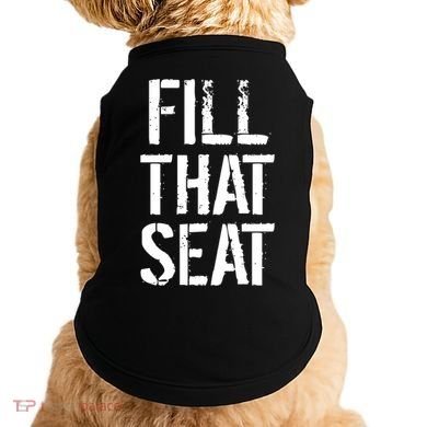 Fill That Seat Pro Trump Doggie Tank