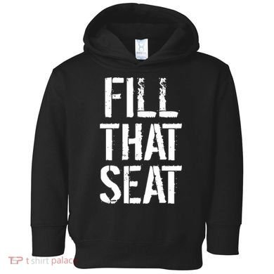 Fill That Seat Pro Trump Toddler Hoodie