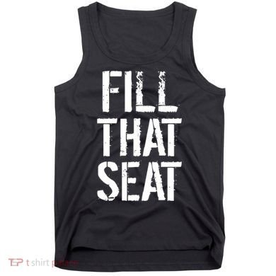 Fill That Seat Pro Trump Tank Top
