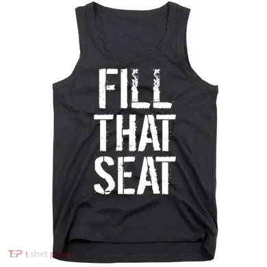 Fill That Seat Pro Trump Tank Top
