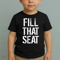 Fill That Seat Pro Trump Toddler T-Shirt thumb 2