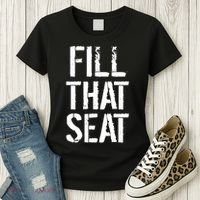 Fill That Seat Pro Trump Women's T-Shirt thumb 3