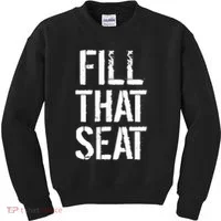 Fill That Seat Pro Trump Kids Sweatshirt thumb 0
