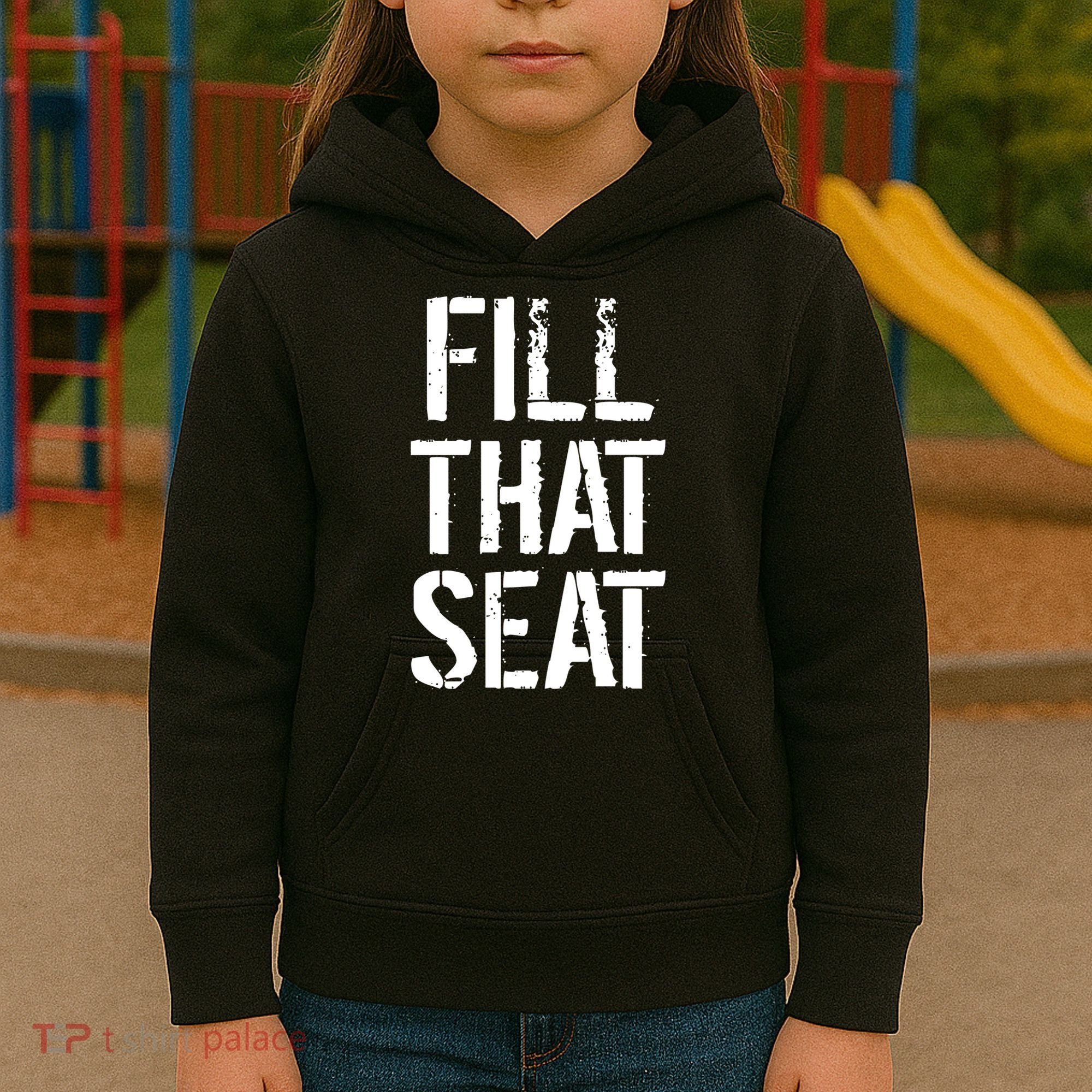 Fill That Seat Pro Trump Kids Hoodie