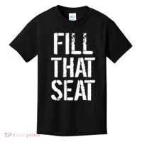 Fill That Seat Pro Trump Kids T-Shirt thumb 0