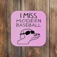 Funny I Miss Modern Baseball Funny Dog Sport Lover Gift Coaster thumb 0