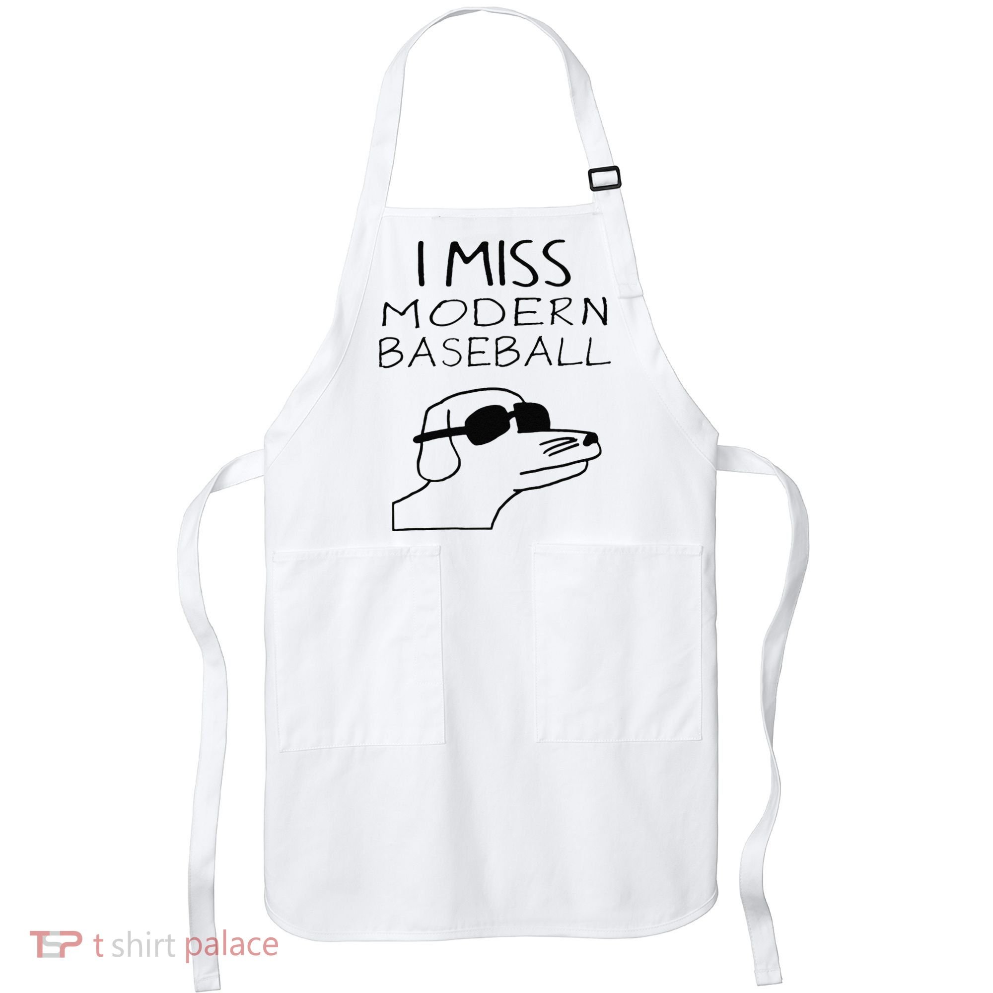 Funny I Miss Modern Baseball Funny Dog Sport Lover Gift Apron