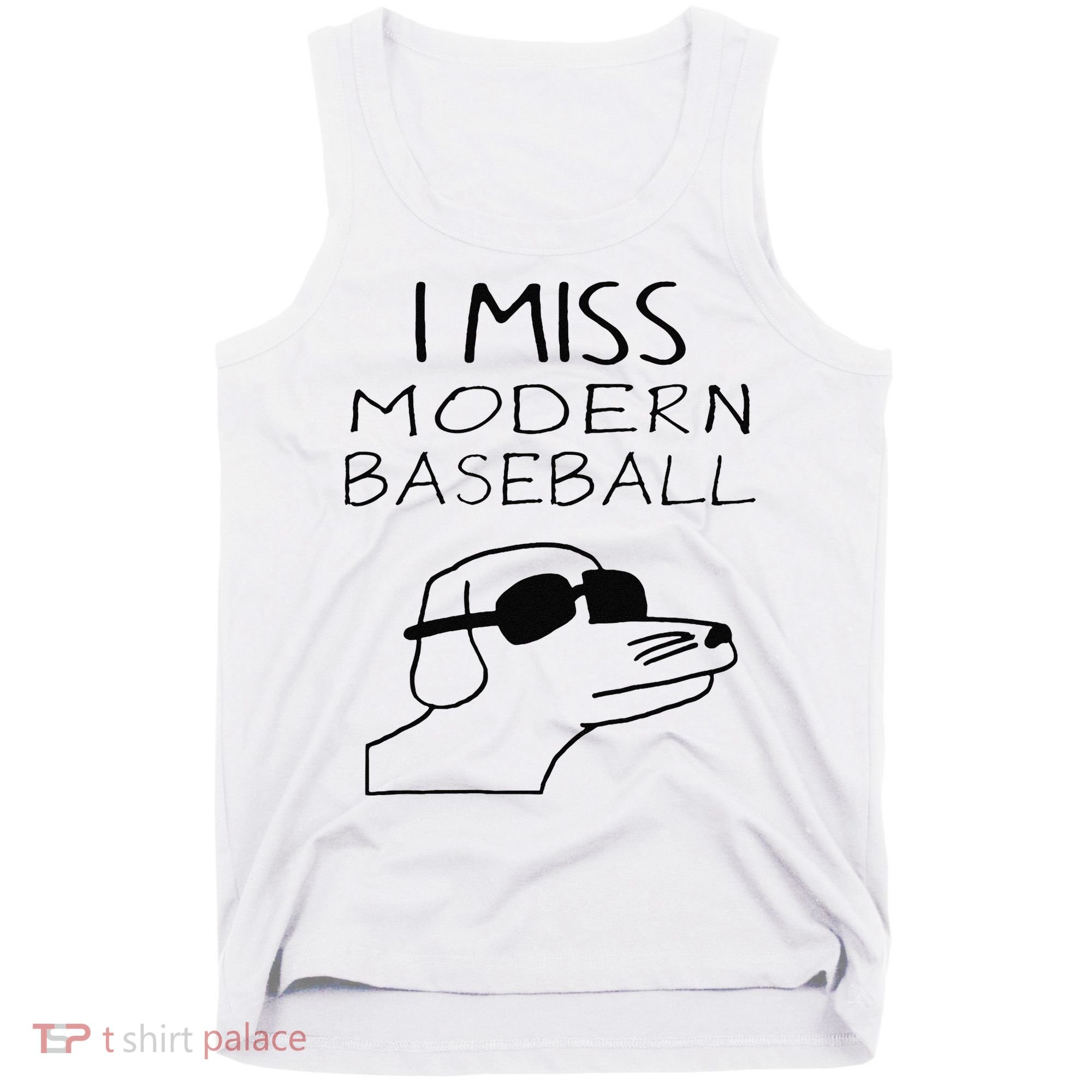 Funny I Miss Modern Baseball Funny Dog Sport Lover Gift Tank Top