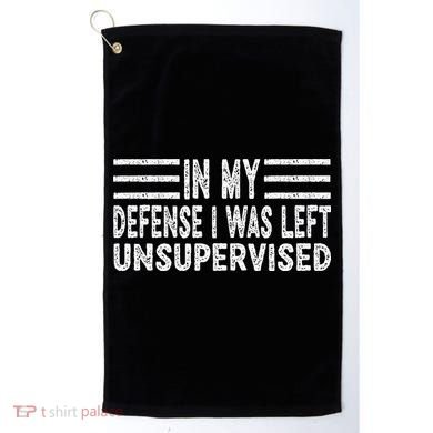 Funny In my defense i was left unsupervised Retro Golf Towel