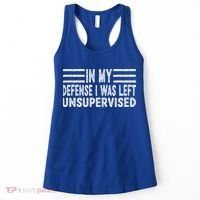 Funny In my defense i was left unsupervised Retro Women's Tank Top thumb 0