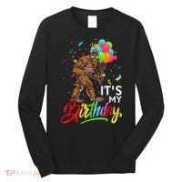 Funny ItS My Birthday Bigfoot Sasquatch Party Celebration Long Sleeve Shirt thumb 0