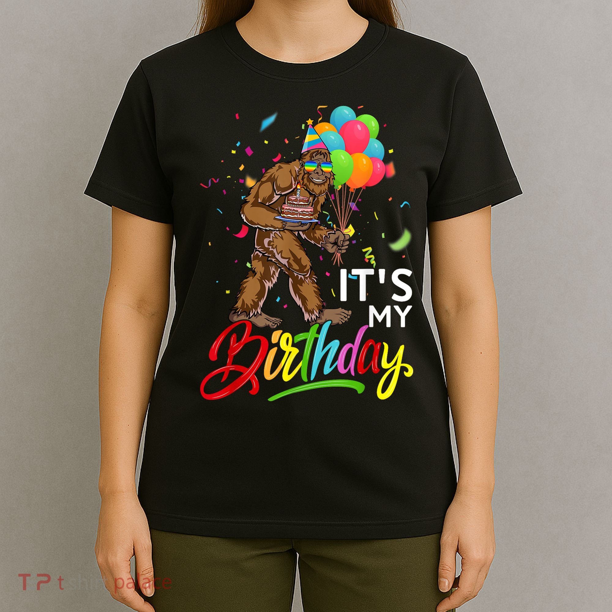 Funny ItS My Birthday Bigfoot Sasquatch Party Celebration T-Shirt