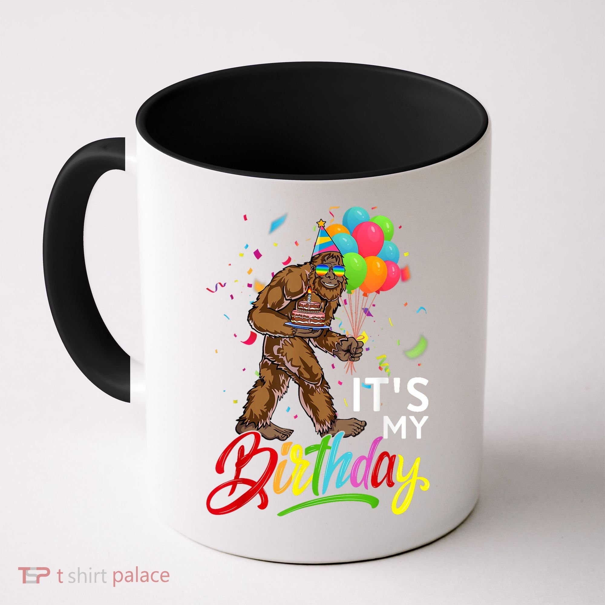 Funny ItS My Birthday Bigfoot Sasquatch Party Celebration Coffee Mug