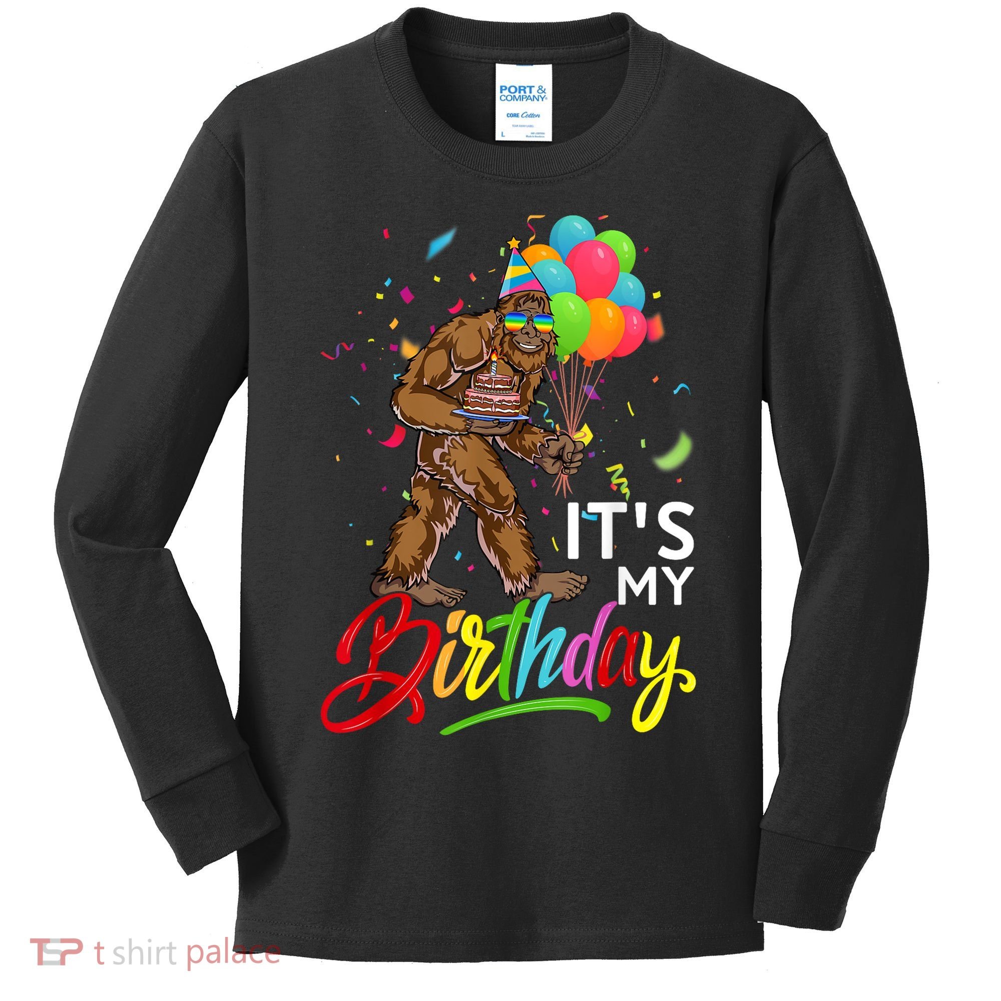 Funny ItS My Birthday Bigfoot Sasquatch Party Celebration Kids Long Sleeve Shirt