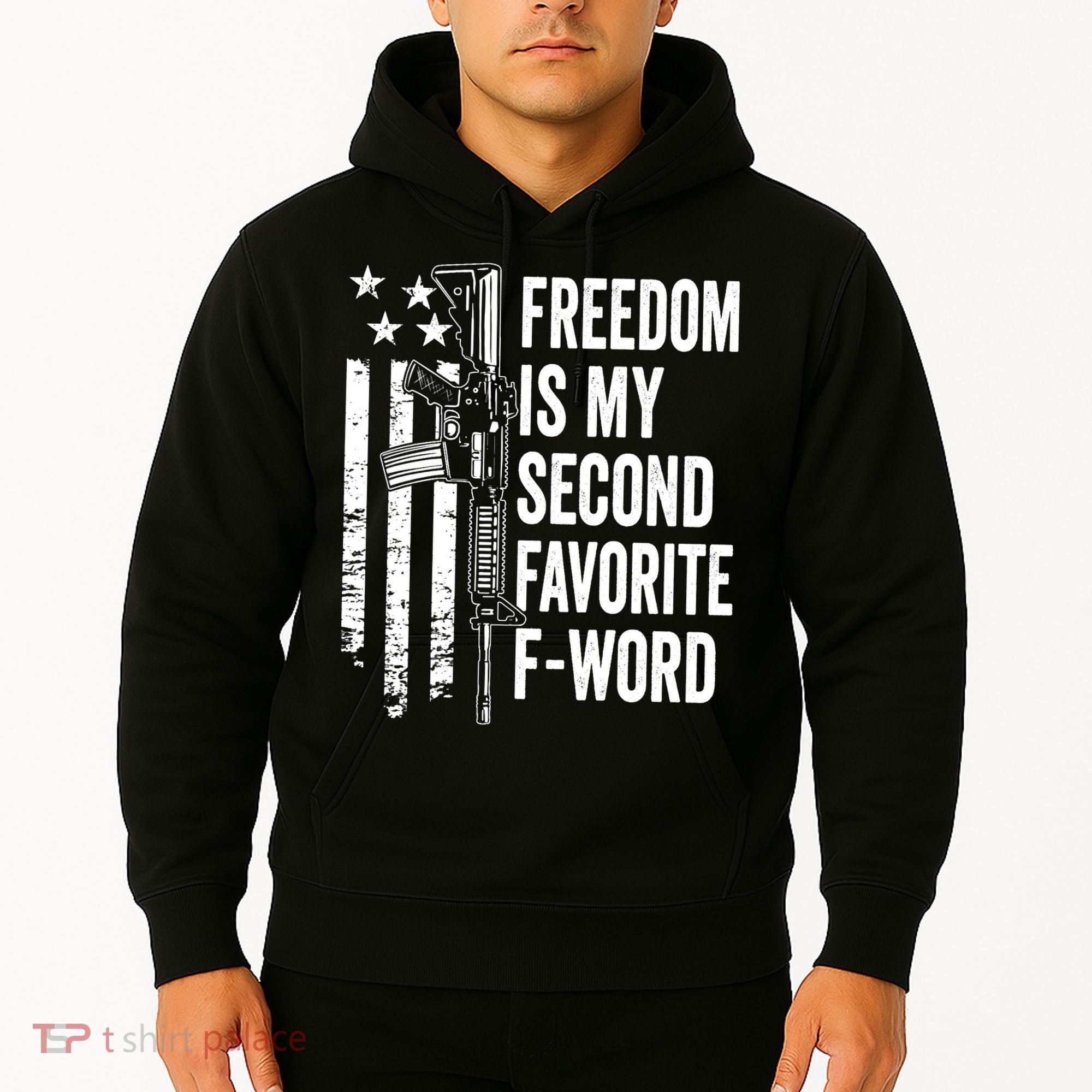 Freedom Is My Second Favorite F Word Funny Gun Joke (BACK) Hoodie