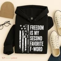 Freedom Is My Second Favorite F Word Funny Gun Joke (BACK) Hoodie thumb 4