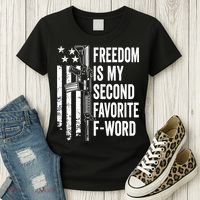 Freedom Is My Second Favorite F Word Funny Gun Joke (BACK) Women's T-Shirt thumb 3