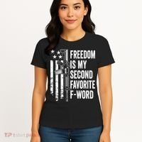 Freedom Is My Second Favorite F Word Funny Gun Joke (BACK) Women's T-Shirt thumb 4