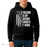 Freedom Is My Second Favorite F Word Funny Gun Joke (BACK) Kids Hoodie thumb 4