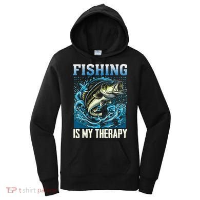 Fishing Is My Therapy Women's Hoodie