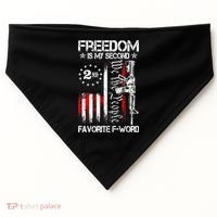 Freedom Is My Second Favorite F Word USA-Made Doggie Bandana thumb 0