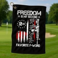 Freedom Is My Second Favorite F Word Golf Towel thumb 1