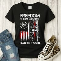 Freedom Is My Second Favorite F Word Women's T-Shirt thumb 3