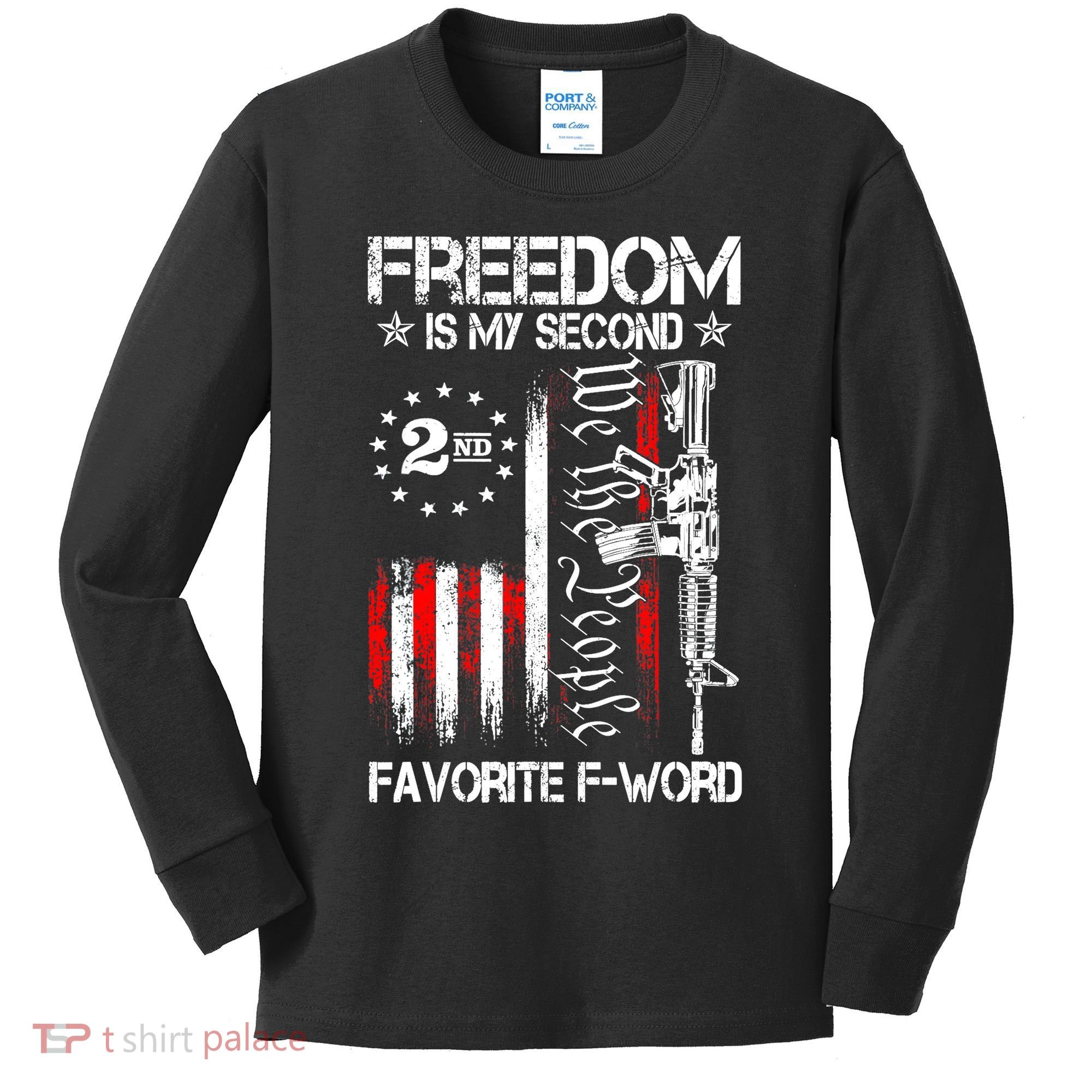 Freedom Is My Second Favorite F Word Kids Long Sleeve Shirt