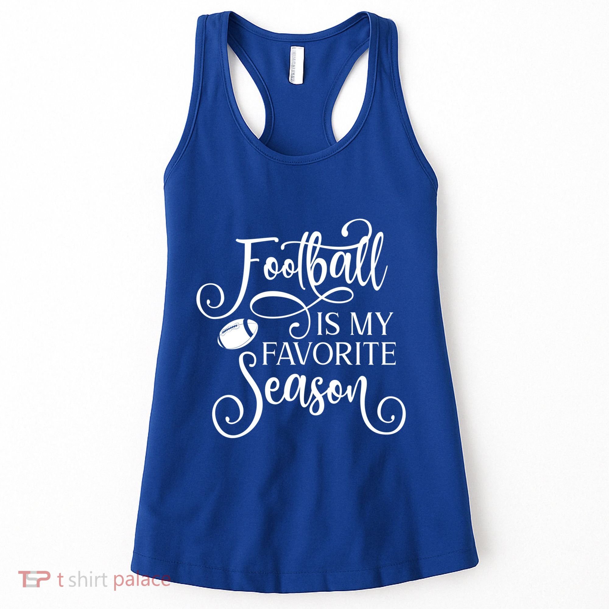 Football Is My Favorite Season Fancy White Script Sports Gift Women's Tank Top