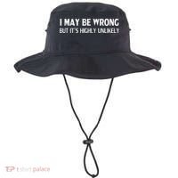 Funny I May Be Wrong But Its Highly Unlikely Bucket Hat thumb 0
