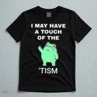 Frog I May Have A Touch Of The Tism T-Shirt thumb 5