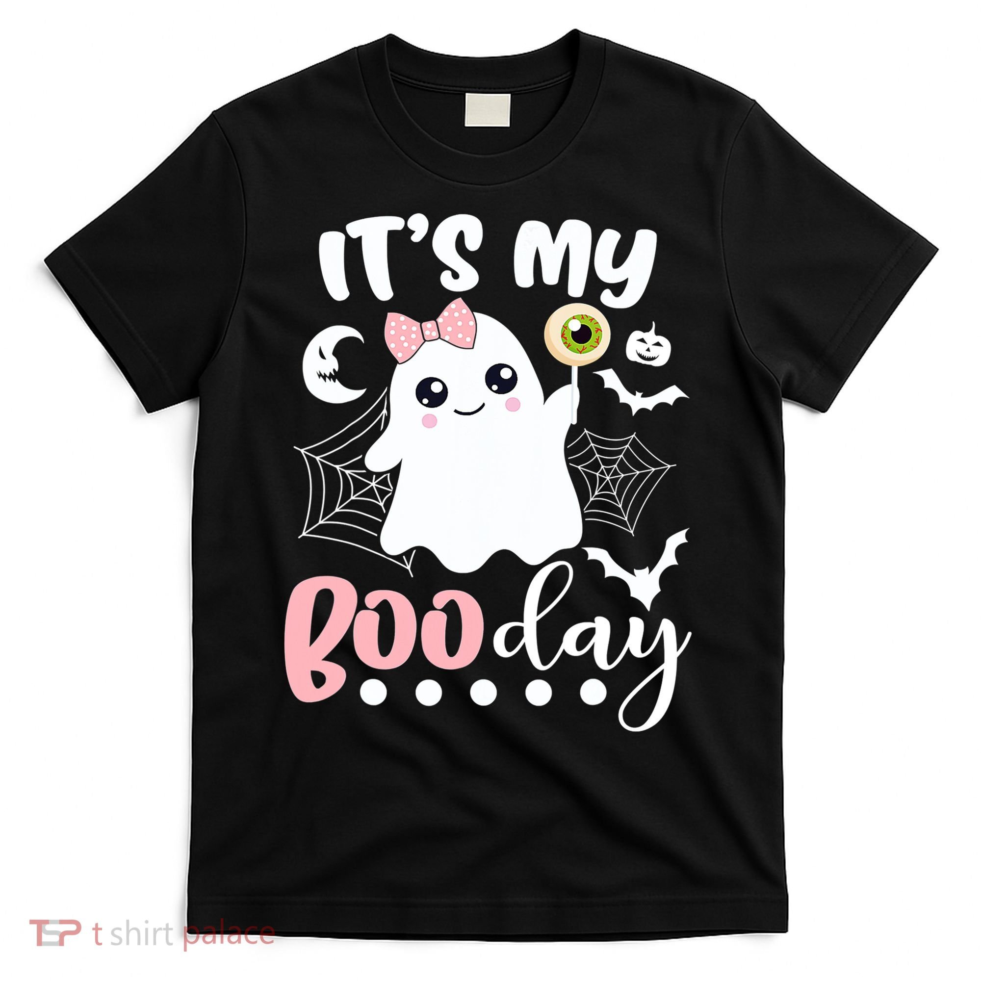 Funny Its My Boo Day Cute Halloween Birthday Ghost Pink Bow T-Shirt