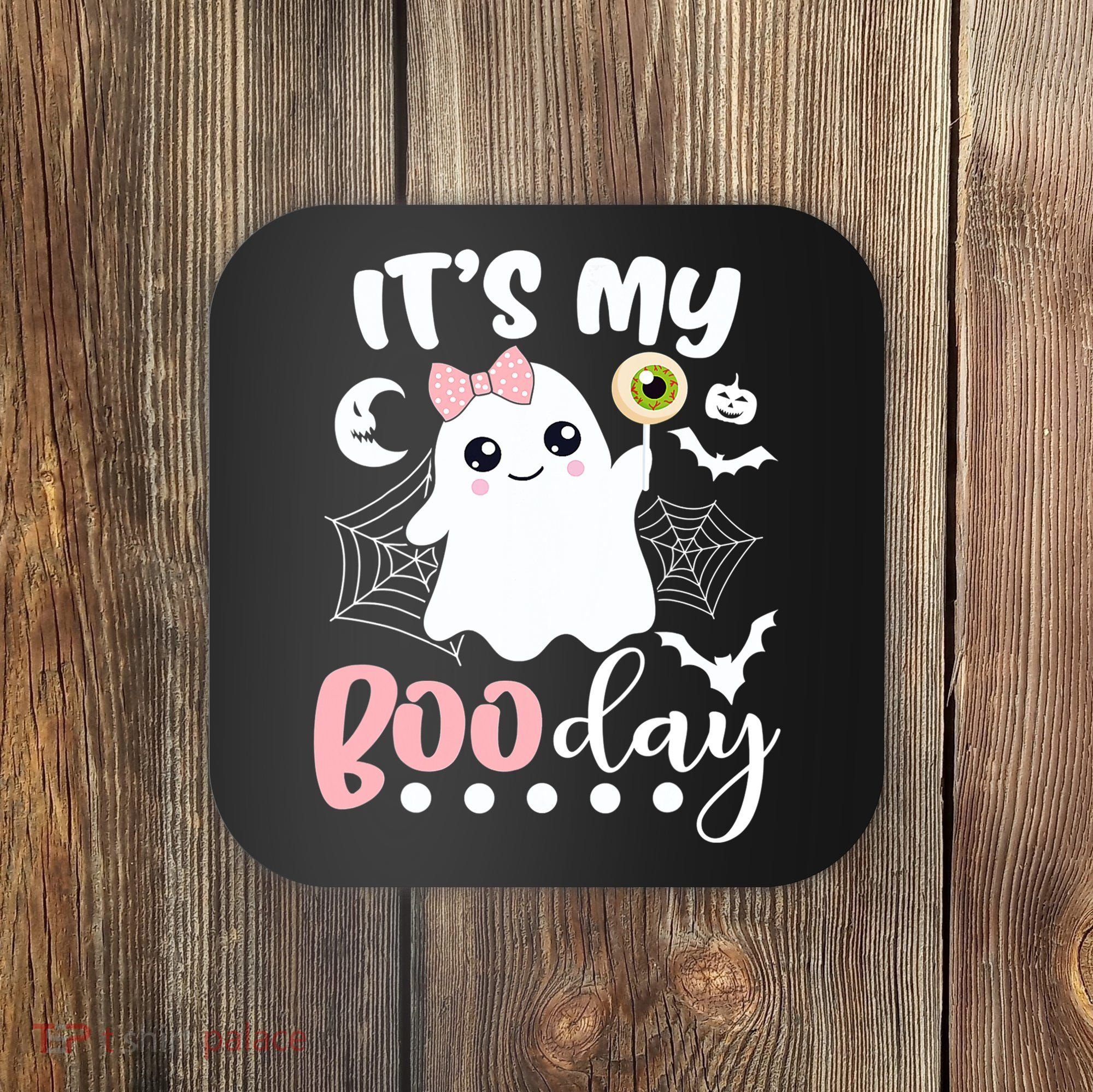 Funny Its My Boo Day Cute Halloween Birthday Ghost Pink Bow Coaster