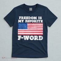Freedom is my Favorite F Word Liberty conservative America T-Shirt thumb 5