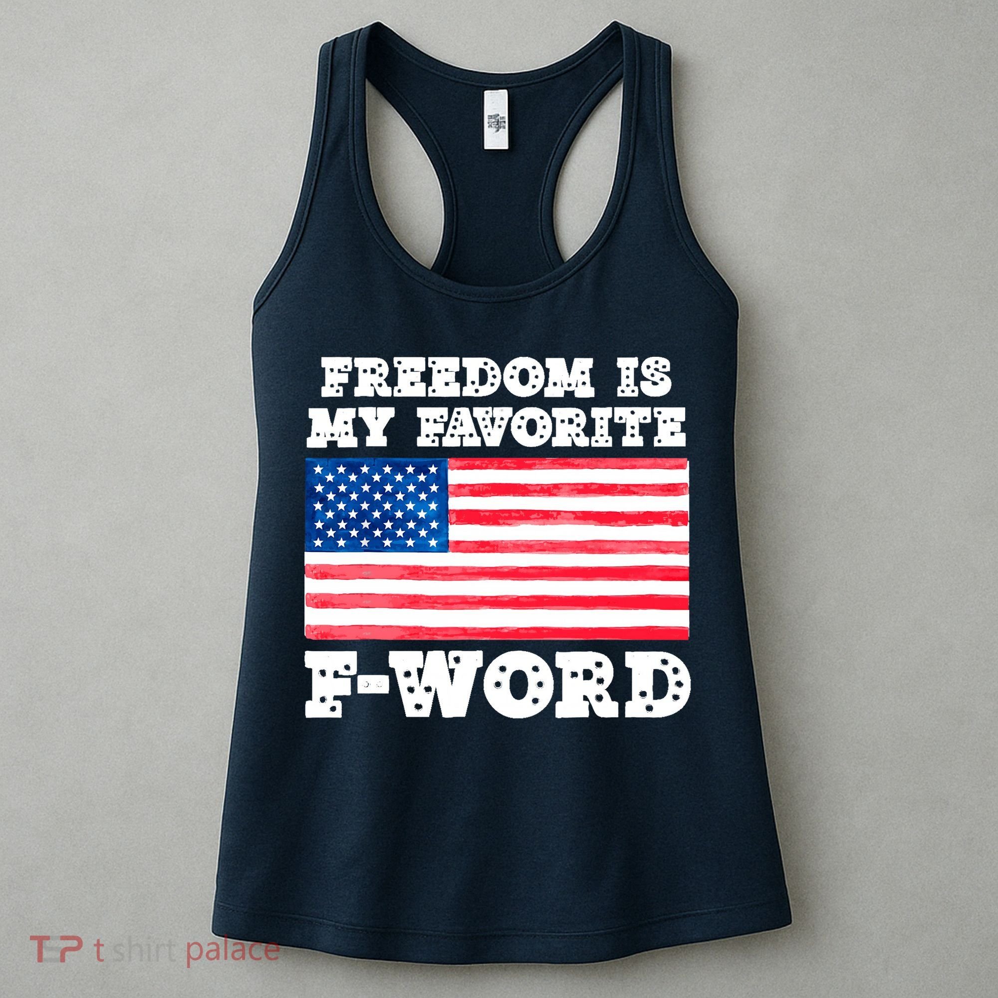 Freedom is my Favorite F Word Liberty conservative America Women's Tank Top