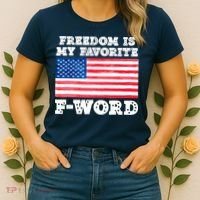 Freedom is my Favorite F Word Liberty conservative America Women's T-Shirt thumb 2