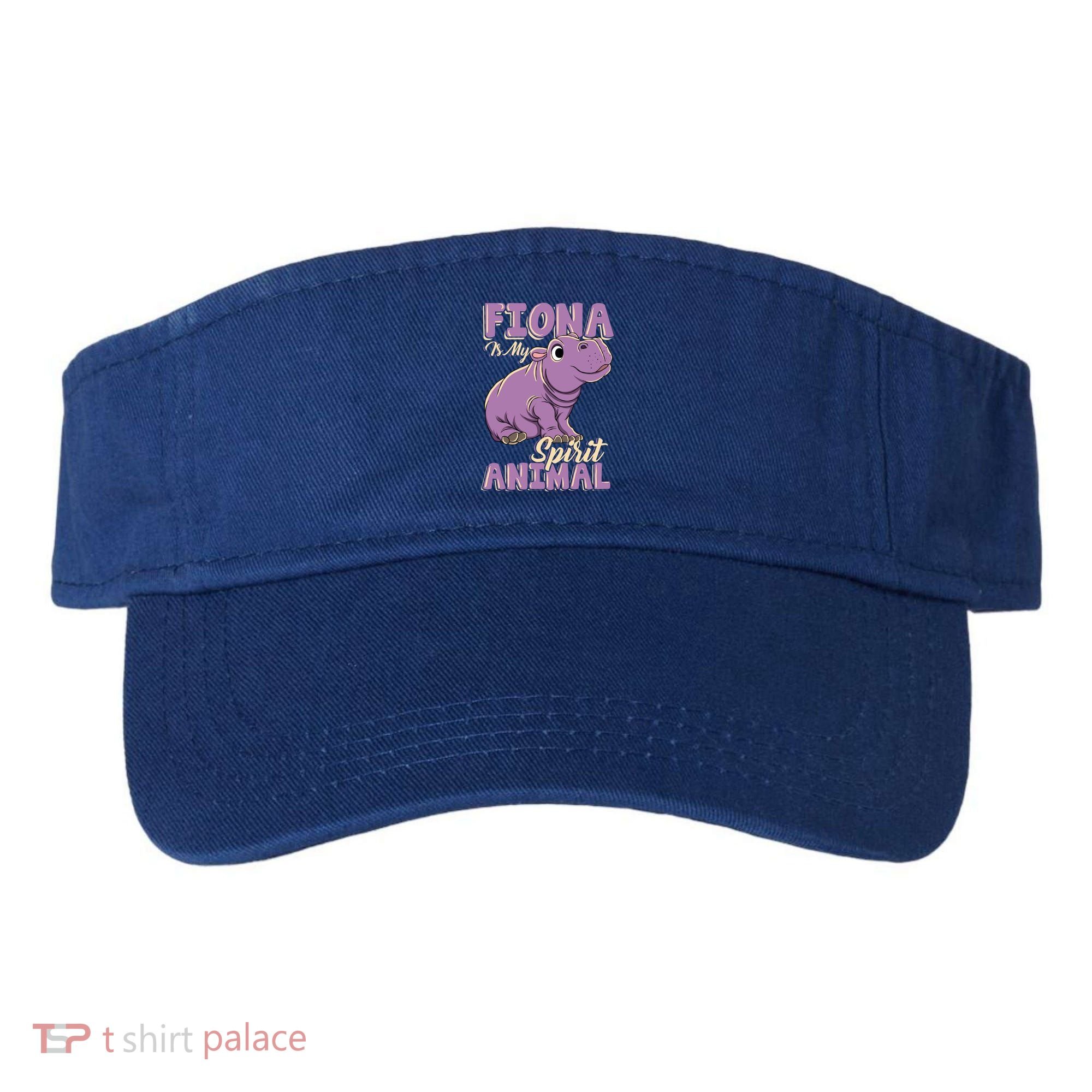 Fiona Is My Spirit Animal Baby Hippo Hippopotamus Lover Funny Gift Visor