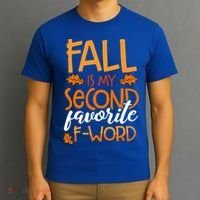 Fall Is My Second Favorite F Word Funny Autumn Gift T-Shirt thumb 3