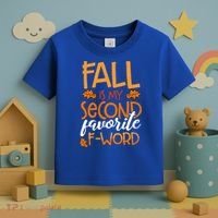 Fall Is My Second Favorite F Word Funny Autumn Gift Toddler T-Shirt thumb 3