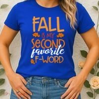 Fall Is My Second Favorite F Word Funny Autumn Gift Women's T-Shirt thumb 2