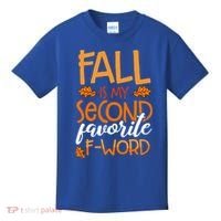 Fall Is My Second Favorite F Word Funny Autumn Gift Kids T-Shirt thumb 0