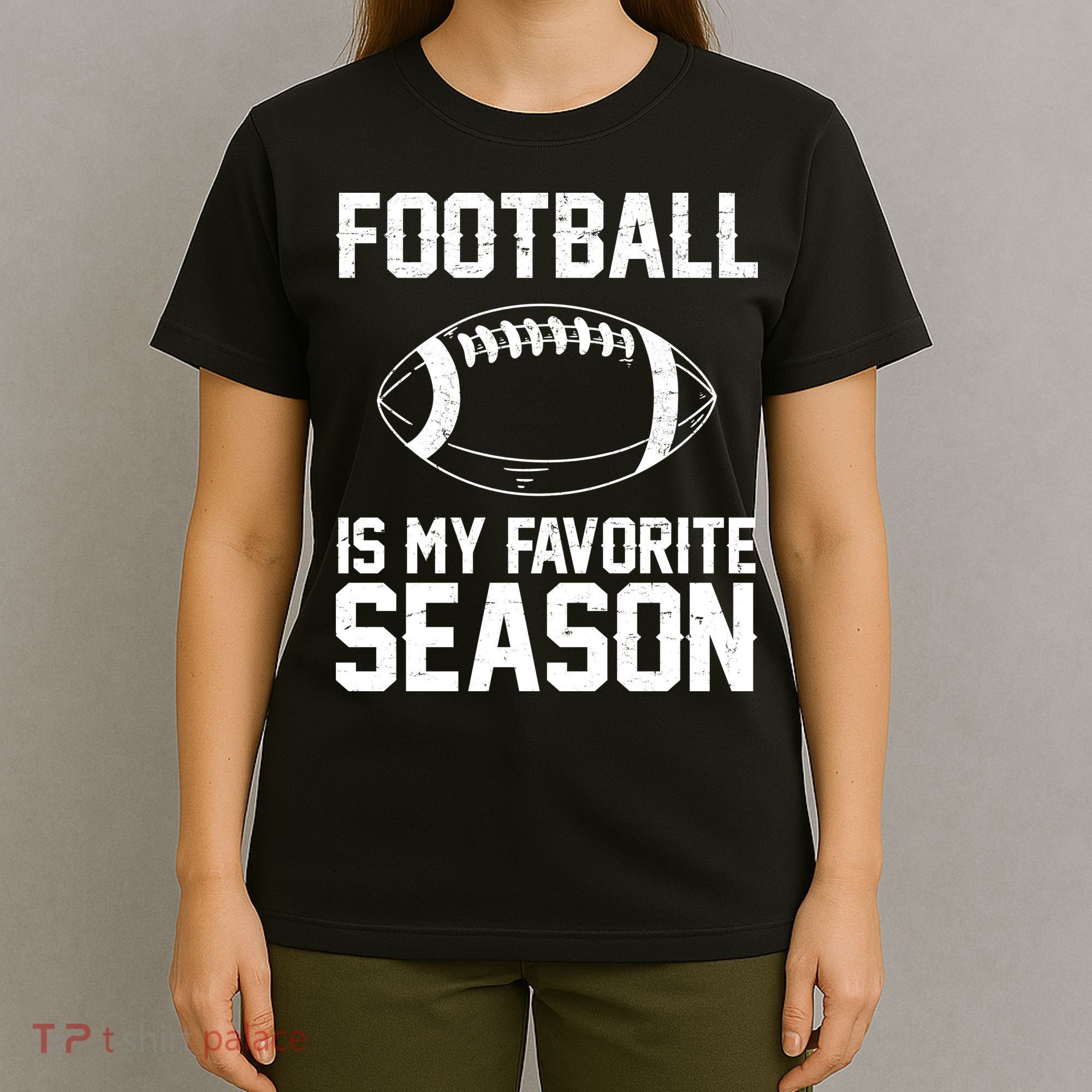 Football Is My Favorite Season T-Shirt