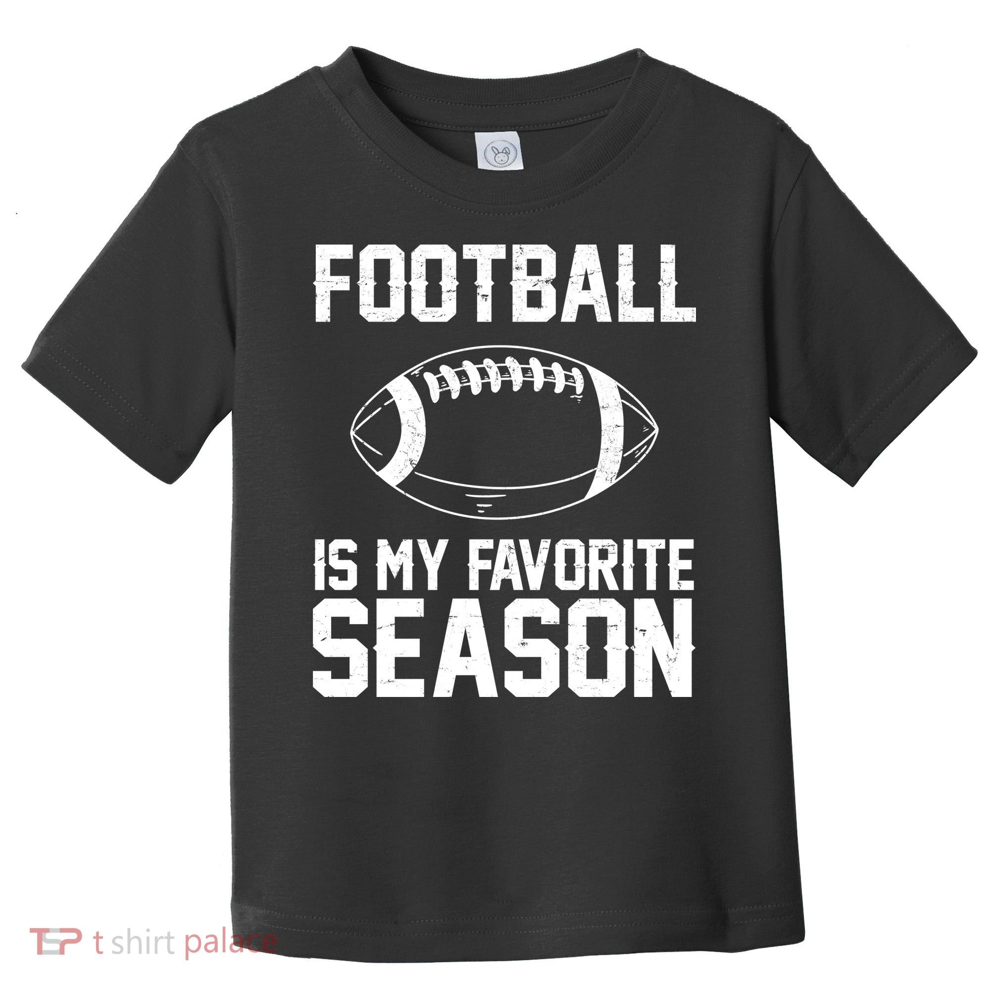 Football Is My Favorite Season Toddler T-Shirt