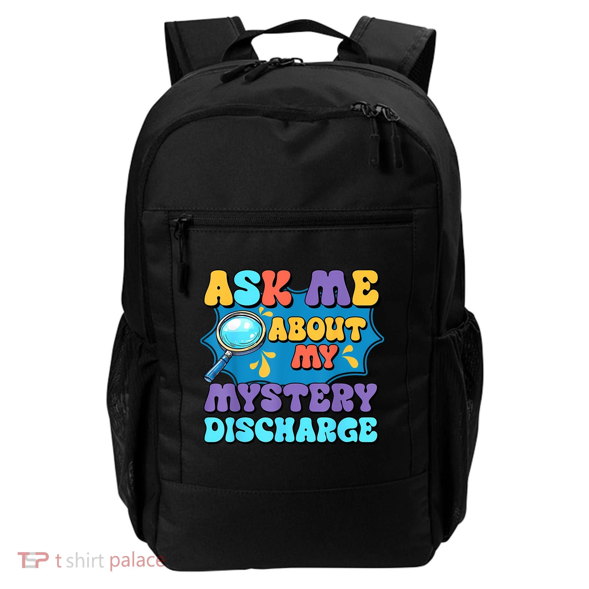 Fun Inappropriate Mystery Discharge Embarrassing Adult Humor Backpack