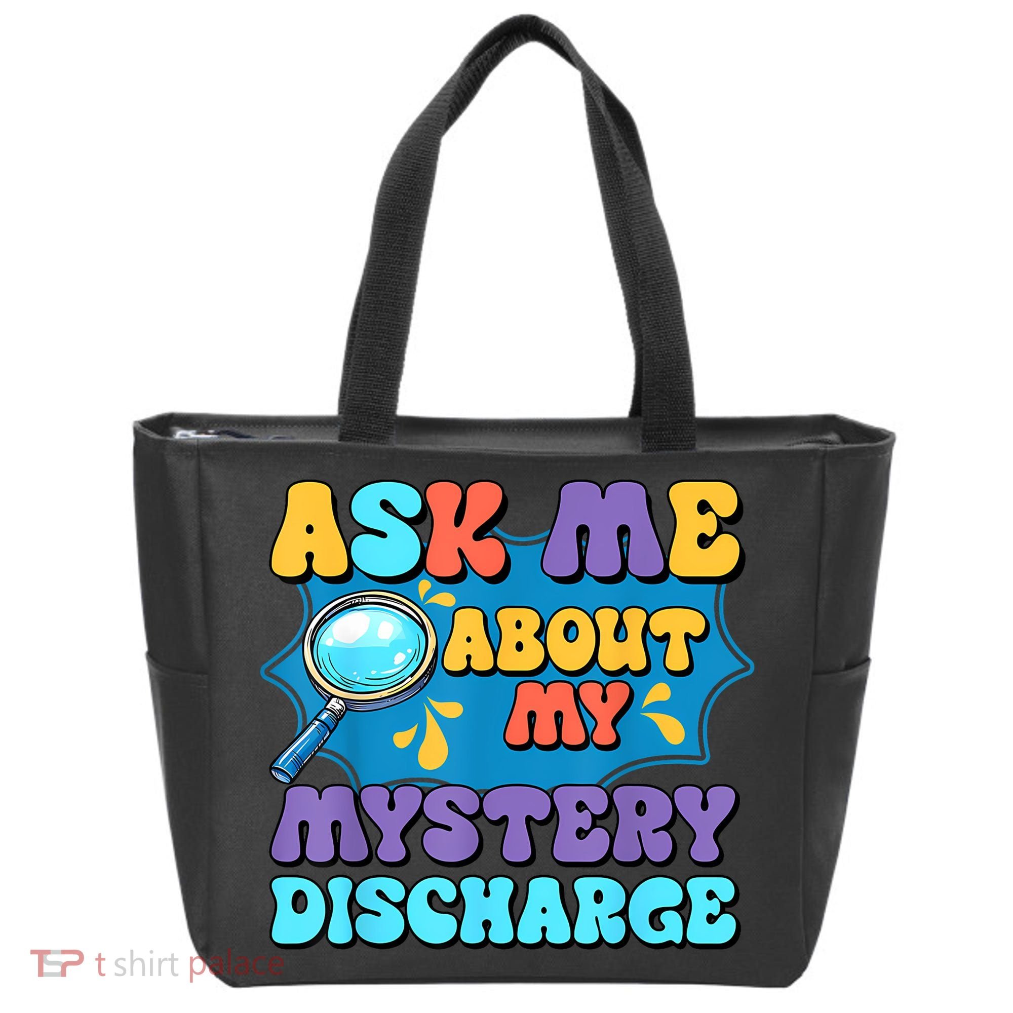 Fun Inappropriate Mystery Discharge Embarrassing Adult Humor Tote Bag