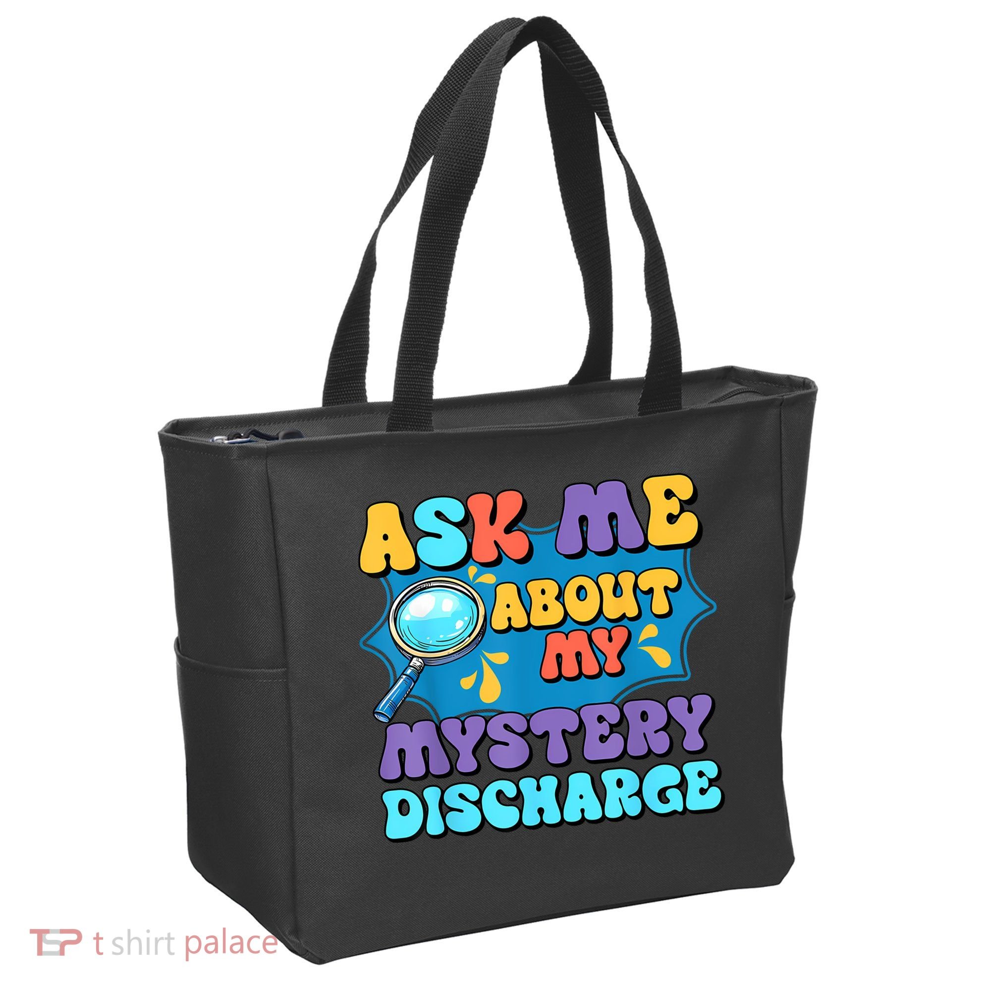 Fun Inappropriate Mystery Discharge Embarrassing Adult Humor Tote Bag